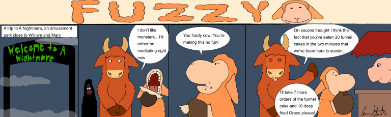 Fuzzy 20: Fuzzy & Dozer Visit A Nightmare