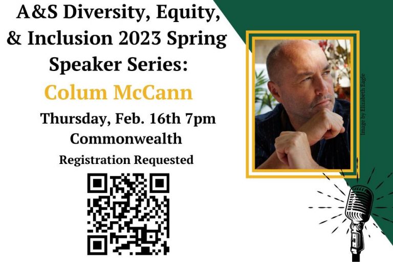 2023 Arts and Sciences Diversity, Equity, and Inclusion Spring Speaker Series invites author Colum McCann