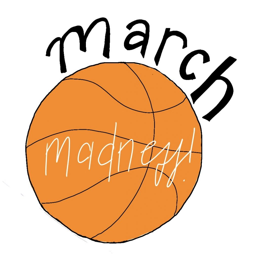 March Madness The Greatest Sporting Event of all Time Flat Hat News